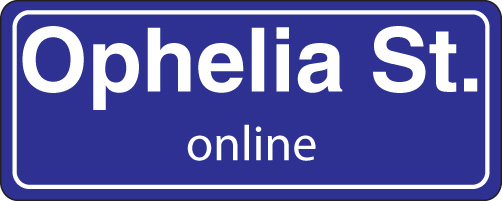 Ophelia Street Online